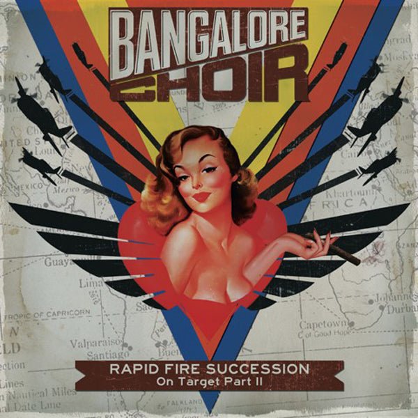 BANGALORE CHOIR RAPID FIRE SUCCESSION: ON TARGET PART II Compact Disc - punk to funk heaven