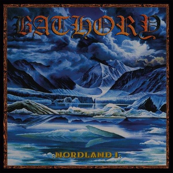 BATHORY NORDLAND I VINYL DOUBLE ALBUM - punk to funk heaven
