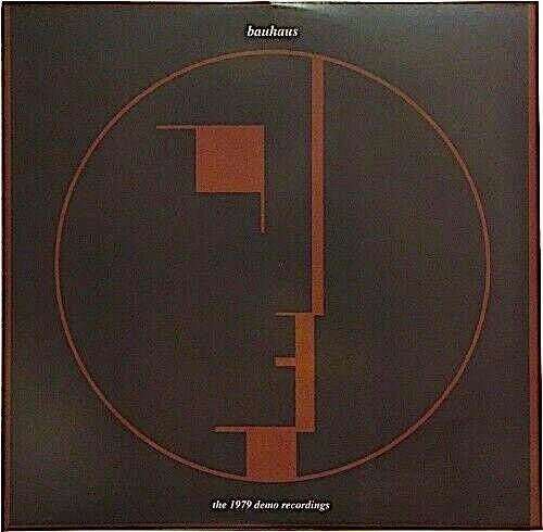 Bauhaus – The 1979 Demo Recordings lp - punk to funk heaven