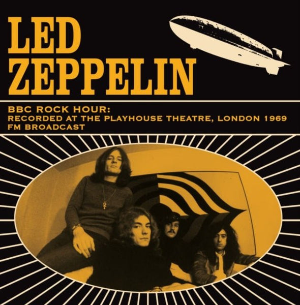 BBC Rock Hour: Recorded at the Playhouse Theatre, London 1969 Artist Led Zeppelin Format:Vinyl / 12" Album - punk to funk heaven