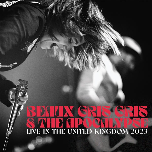 BEAUX GRIS GRIS & THE APOCALYPSE LIVE IN THE UNITED KINGDOM 2023 (2LP) VINYL DOUBLE ALBUM - punk to funk heaven
