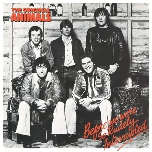 Before We Were So Rudely Interrupted Artist The Original Animals Format:Vinyl / 12" Album - punk to funk heaven