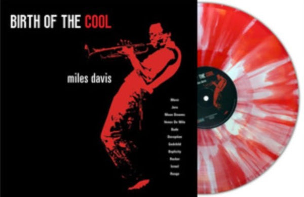 Birth of the cool Artist Miles Davis Format:Vinyl / 12" Album Coloured Vinyl Label:Second Records - punk to funk heaven