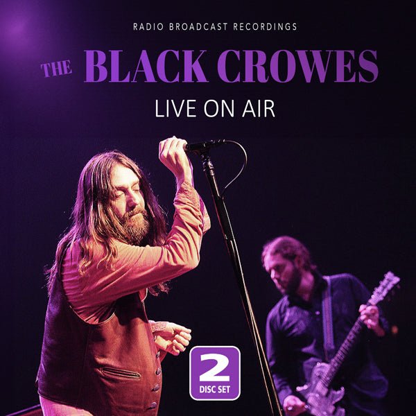 BLACK CROWES, THE LIVE ON AIR (2CD) COMPACT DISC DOUBLE - punk to funk heaven