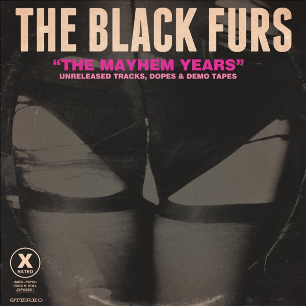 BLACK FURS, THE THE MAYHEM YEARS (2LP) Vinyl Double Album - punk to funk heaven