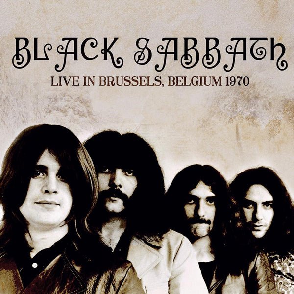 BLACK SABBATH LIVE IN BRUSSELS, BELGIUM 1970 COMPACT DISC DIGI - punk to funk heaven