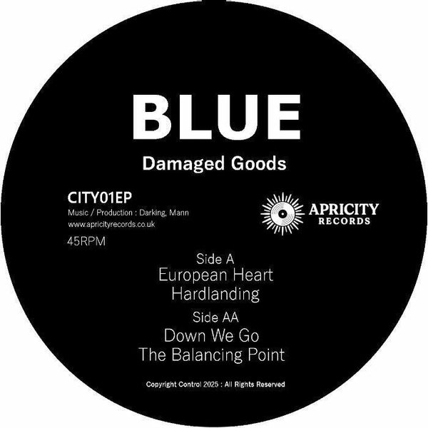 BLUE Damaged Goods EP (12" limited to 100 copies + download code) Apricity - punk to funk heaven