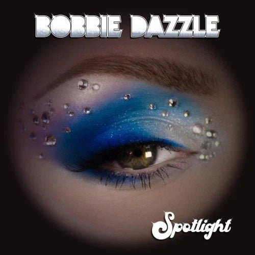 BOBBIE DAZZLE SPOTLIGHT Vinyl 7" - punk to funk heaven