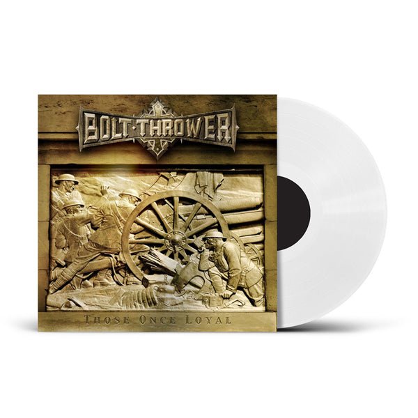 BOLT THROWER THOSE ONCE LOYAL (PHD EXCLUSIVE WHITE VINYL) Vinyl LP - punk to funk heaven