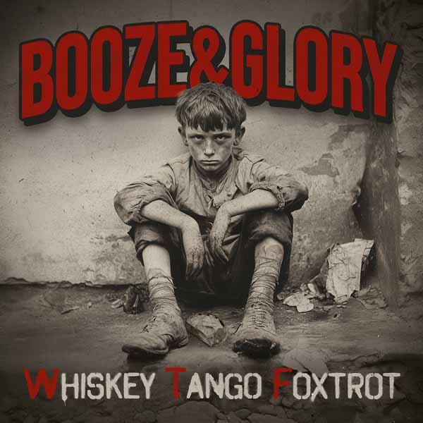 BOOZE & GLORY WHISKEY TANGO FOXTROT (DIGIPACK) Compact Disc Digi - punk to funk heaven