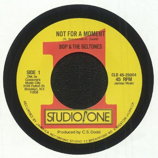 BOP & THE BELTONES / JACKIE MITTOO Not For A Moment (reissue) Studio 1 Jamaica Format: limited 7" - punk to funk heaven