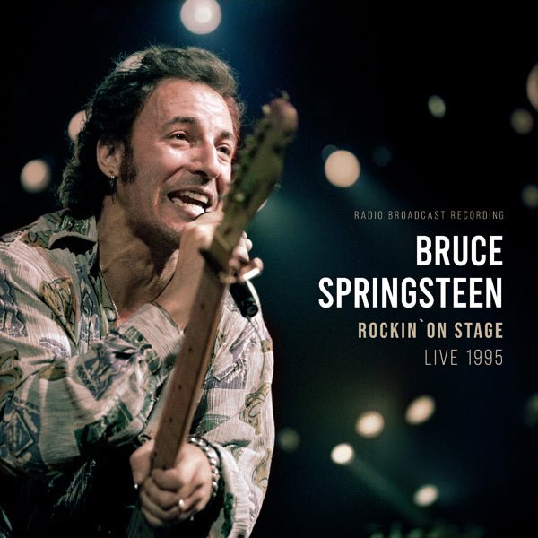 BRUCE SPRINGSTEEN ROCKIN`ON STAGE - LIVE 1995 VINYL LP - punk to funk heaven