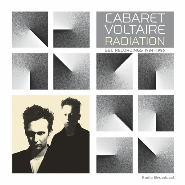 CABARET VOLTAIRE Radiation: BBC Recordings 1984 - 1986 Room On Fire Format: LP - punk to funk heaven