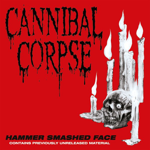 CANNIBAL CORPSE HAMMER SMASHED FACE Compact Disc - punk to funk heaven