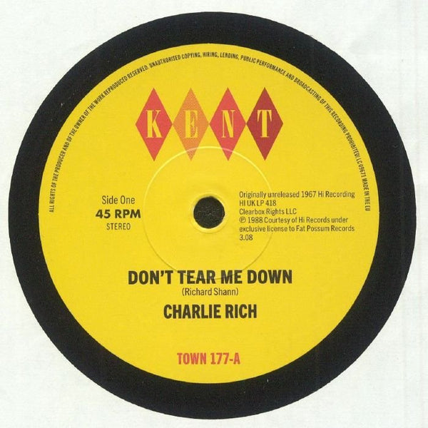 Charlie RICH Don't Tear Me Down Kent Format: 7" - punk to funk heaven