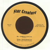 CHICAGO FUNK BAND / TRUE TRANSFUSION No Communication (7") Star Creature US - punk to funk heaven
