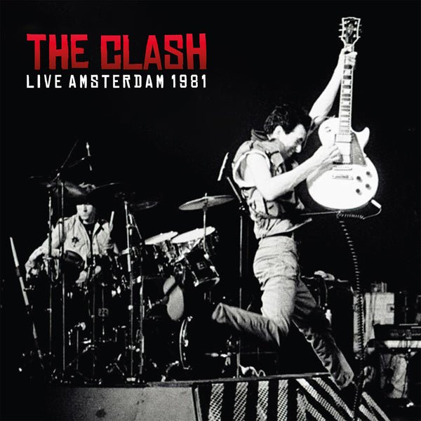 CLASH, THE LIVE AMSTERDAM 1981 (CLEAR VINYL 2LP) VINYL DOUBLE ALBUM - punk to funk heaven