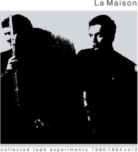 Collected Tape Experiments 1980 - 1984 La Maison 12" VINYL LP - punk to funk heaven