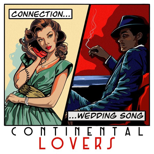 CONTINENTAL LOVERS CONNECTION / WEDDING SONG [RED VINYL 7" SINGLE] Vinyl 7" - punk to funk heaven