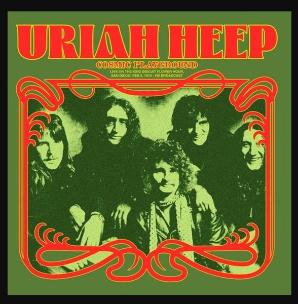 Cosmic Playground: Live On The King Biscuit Flower Hour. San Dieg Artist URIAH HEEP Format:LP Label:DEAR BOSS - punk to funk heaven