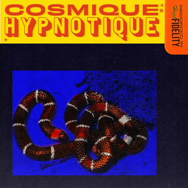 Cosmique Hypnotique Artist Cosmique Hypnotique Format:Vinyl / 12" Album Coloured Vinyl (Limited Edition) Label:Mello Exotica - punk to funk heaven