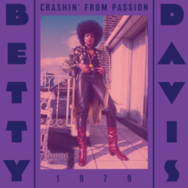 Crashin' from Passion Artist Betty Davis Format:Vinyl / 12" Album Coloured Vinyl Label:Light In The Attic - punk to funk heaven