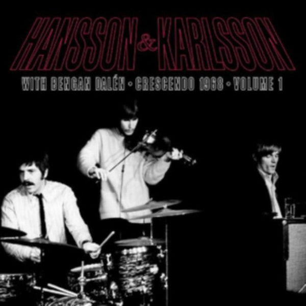 Crescendo 1968 Vol. 1 Artist Hansson & Karlsson with Bengan Dalen Format:Vinyl / 12" Album Label:Mellotronen - punk to funk heaven