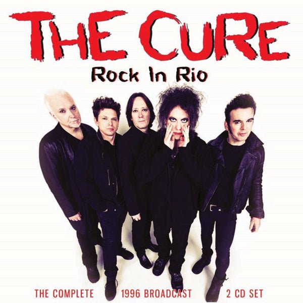 CURE, THE ROCK IN RIO (2CD) COMPACT DISC DOUBLE - punk to funk heaven