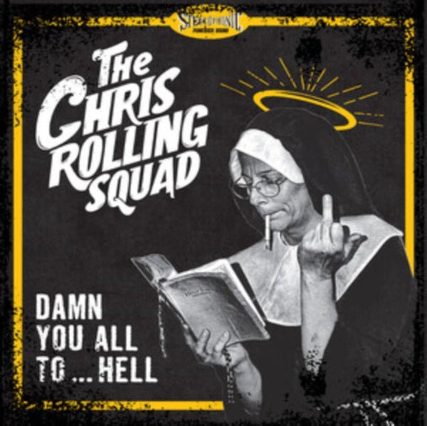 Damn You All To...hell Artist The Chris Rolling Squad Format:Vinyl / 12" Album - punk to funk heaven