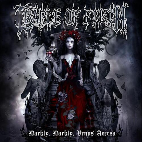 Darkly darkly venus aversa Artist Cradle of Filth Format:Vinyl / 12" Album Label:Peaceville - punk to funk heaven