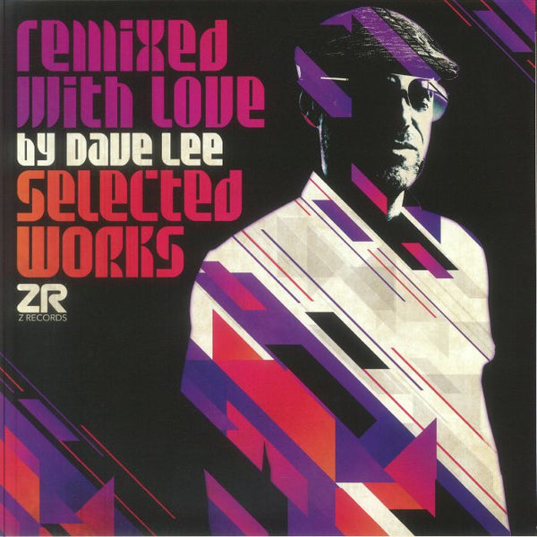 Dave LEE / VARIOUS Remixed With Love By Dave Lee (gatefold 2xLP) Z Records - punk to funk heaven