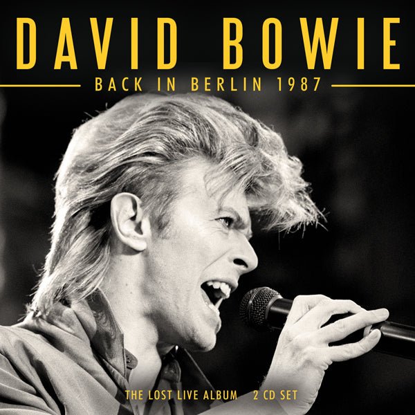 DAVID BOWIE BACK IN BERLIN 1987 (2CD) COMPACT DISC DOUBLE - punk to funk heaven