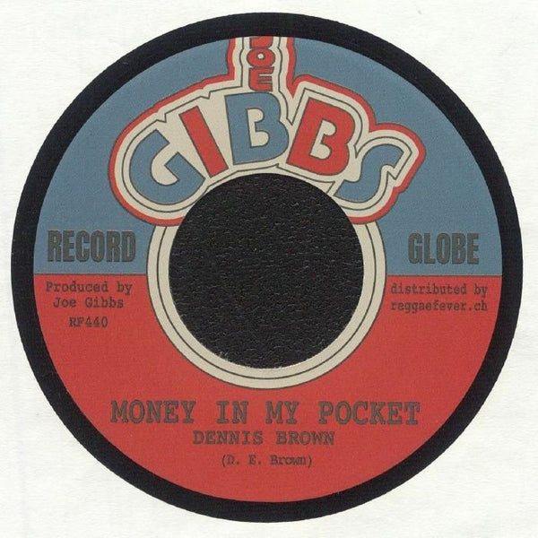 Dennis BROWN / JOE GIBBS & THE PROFESSIONALS Money In My Pocket Joe Gibbs Format: 7" - punk to funk heaven