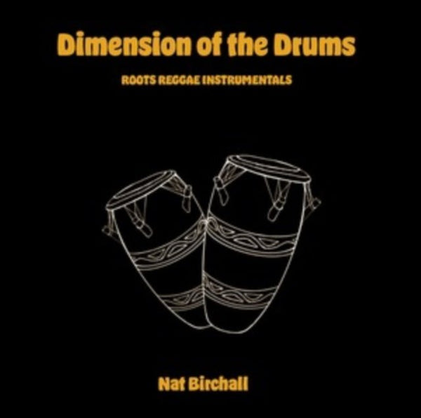 Dimensions Of The Drums Artist NAT BIRCHALL Format:LP - punk to funk heaven