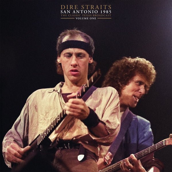 DIRE STRAITS SAN ANTONIO 1985 VOL. 1 VINYL DOUBLE ALBUM - punk to funk heaven