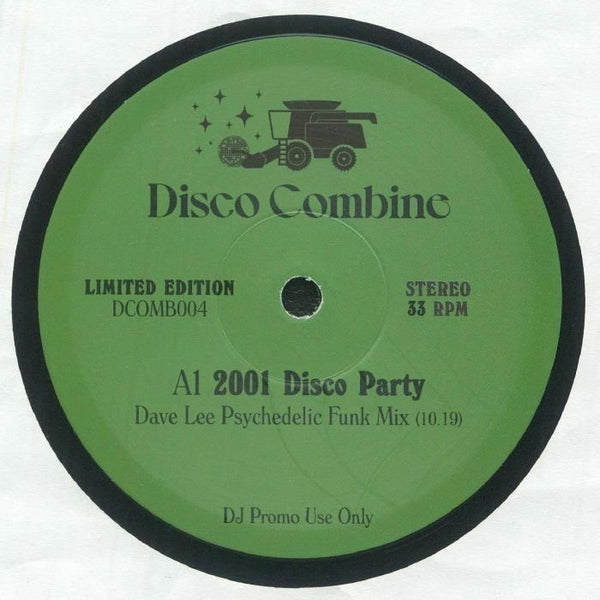 DISCO COMBINE 2001 Disco Party / Potion Of Love (Dave Lee mixes) Disco Combine Format: 12" - punk to funk heaven
