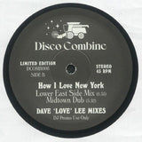 DISCO COMBINE Lovin' You (Was My Mistake)/How I Love New York (Dave 'Love' Lee Mixes) (12") Disco Combine - punk to funk heaven