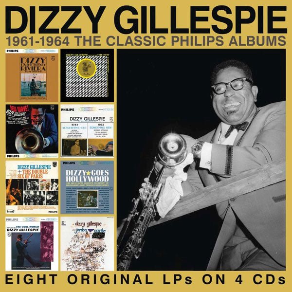 DIZZY GILLESPIE 1961 - 1964 THE CLASSIC PHILIPS ALBUMS (4CD) COMPACT DISC - 4 CD BOX SET - punk to funk heaven