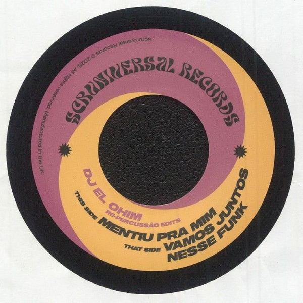 DJ EL OHIM Re - Percussao Edits (7") Scruniversal - punk to funk heaven