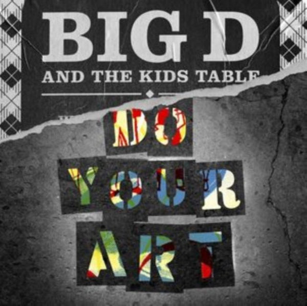 Do Your Art Artist Big D and the Kids Table Format:Vinyl / 12" Album 2lp - punk to funk heaven