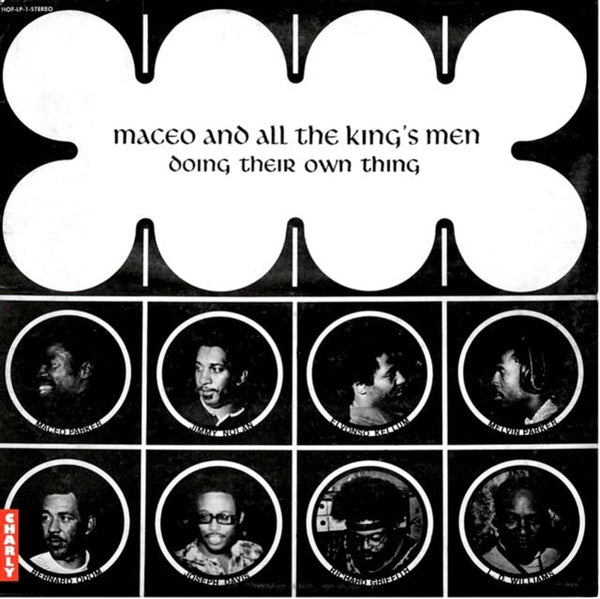 Doing Their Own Thing Artist MACEO &amp; ALL THE KING'S MEN Format:LP - punk to funk heaven
