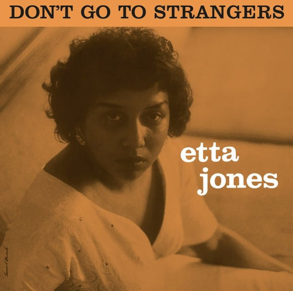 Don't Go To Strangers (Limited Edition) (Orange Vinyl) Artist ETTA JONES Format:LP - punk to funk heaven