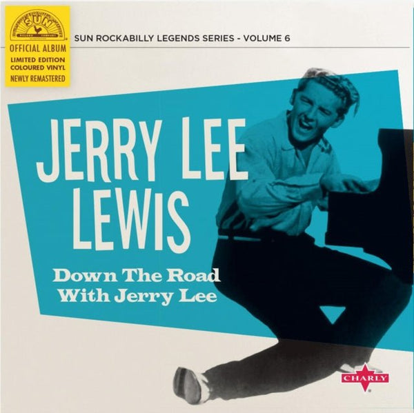 Down The Road With Jerry Lee JERRY LEE LEWIS 10" vinyl - punk to funk heaven