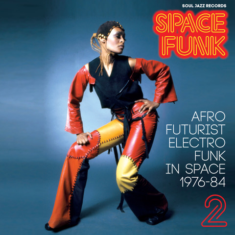 SPACE FUNK 2 Afro Futurist Electro Funk in Space 1976-84  2lp