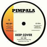 DR DRE / TOO SHORT Deep Cover (7" limited to 200 copies) West Coast Classics US - punk to funk heaven