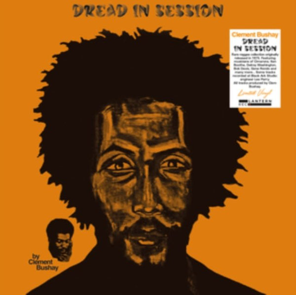 Dread In Session Artist CLEMENT BUSHAY Format:LP Label:LANTERN REC. - punk to funk heaven