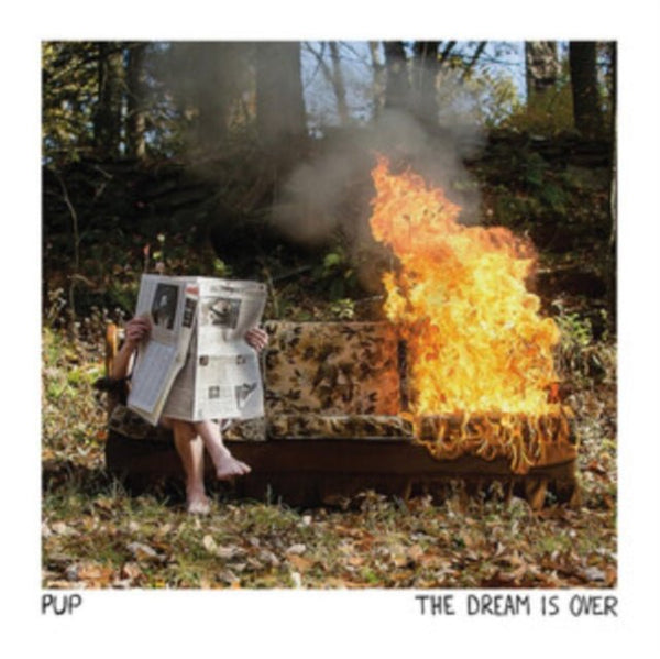 Dream is over Artist PUP Format:Vinyl / 12" Album - punk to funk heaven