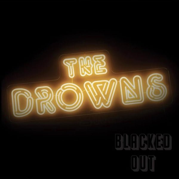 DROWNS, THE BLACKED OUT (NEON YELLOW VINYL) VINYL LP - punk to funk heaven