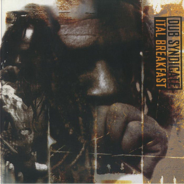 DUB SYNDICATE Ital Breakfast (reissue) On - U Sound Format: LP - punk to funk heaven