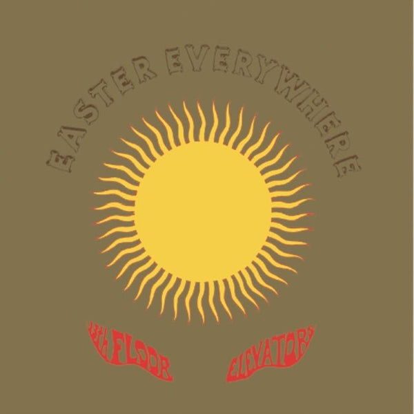 Easter Everywhere (Half Speed Remaster) Artist The 13th Floor Elevators Format:Vinyl / 12" Album - punk to funk heaven